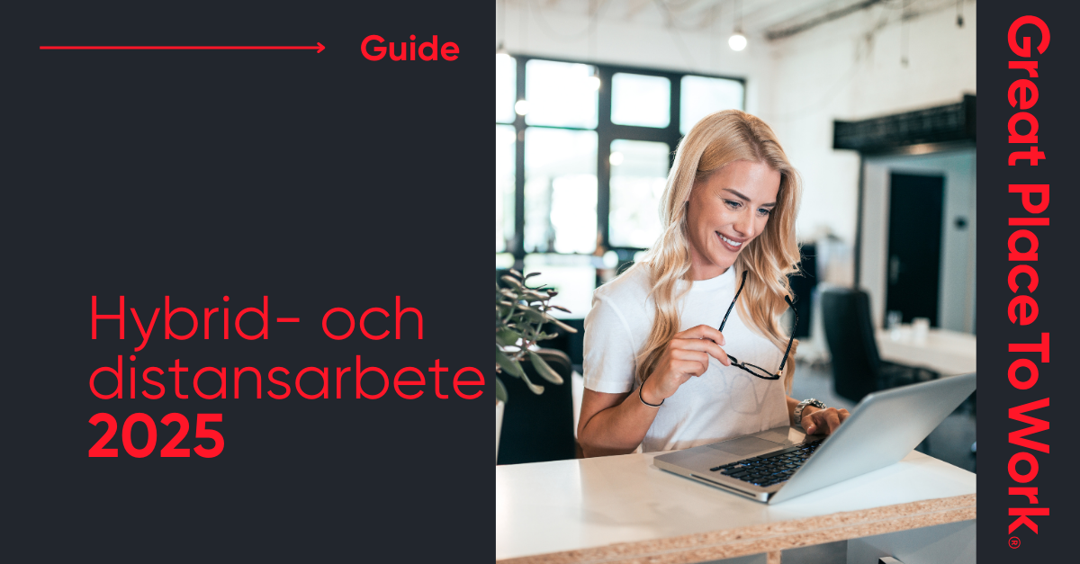 Guide hybrid- och distansarbete great place to work