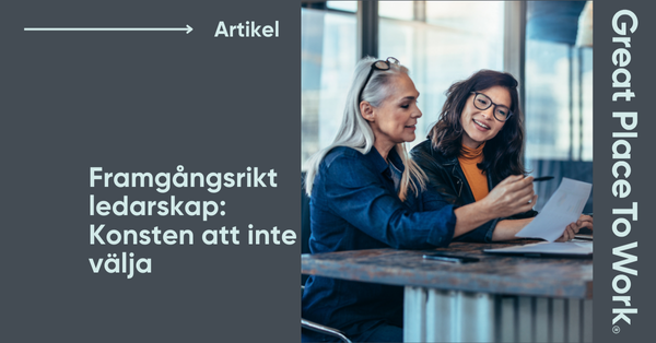 Framgångsrikt ledarskap: Konsten att inte välja