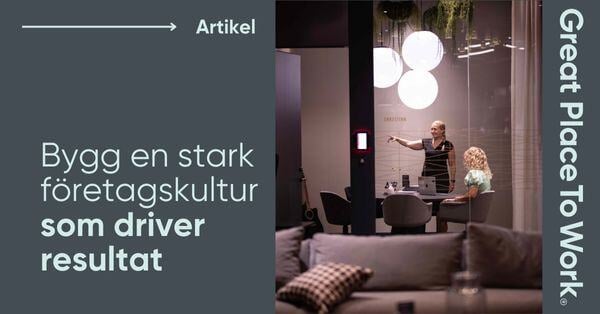 Bygg en stark företagskultur som driver resultat